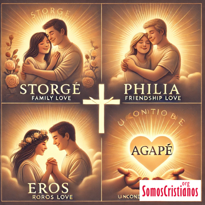 Los Cuatro Tipos de Amor en la Biblia