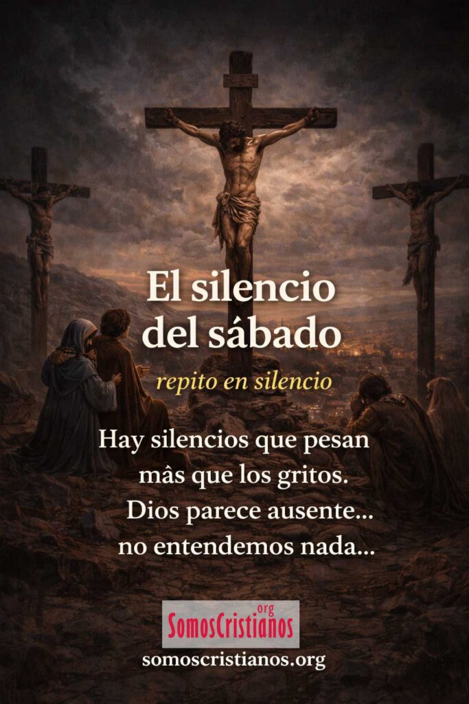 El Silencio Del Sábado El silencio del sábado